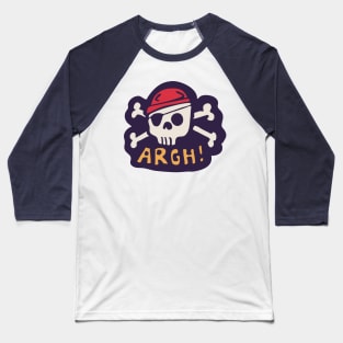 Pirate Skull Head ARGH! Baseball T-Shirt